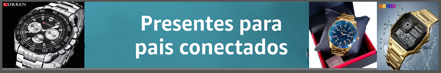 Dia Dos Pais Relogios